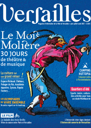 Couverture de Magazine Versailles Juin, juillet et août 2021